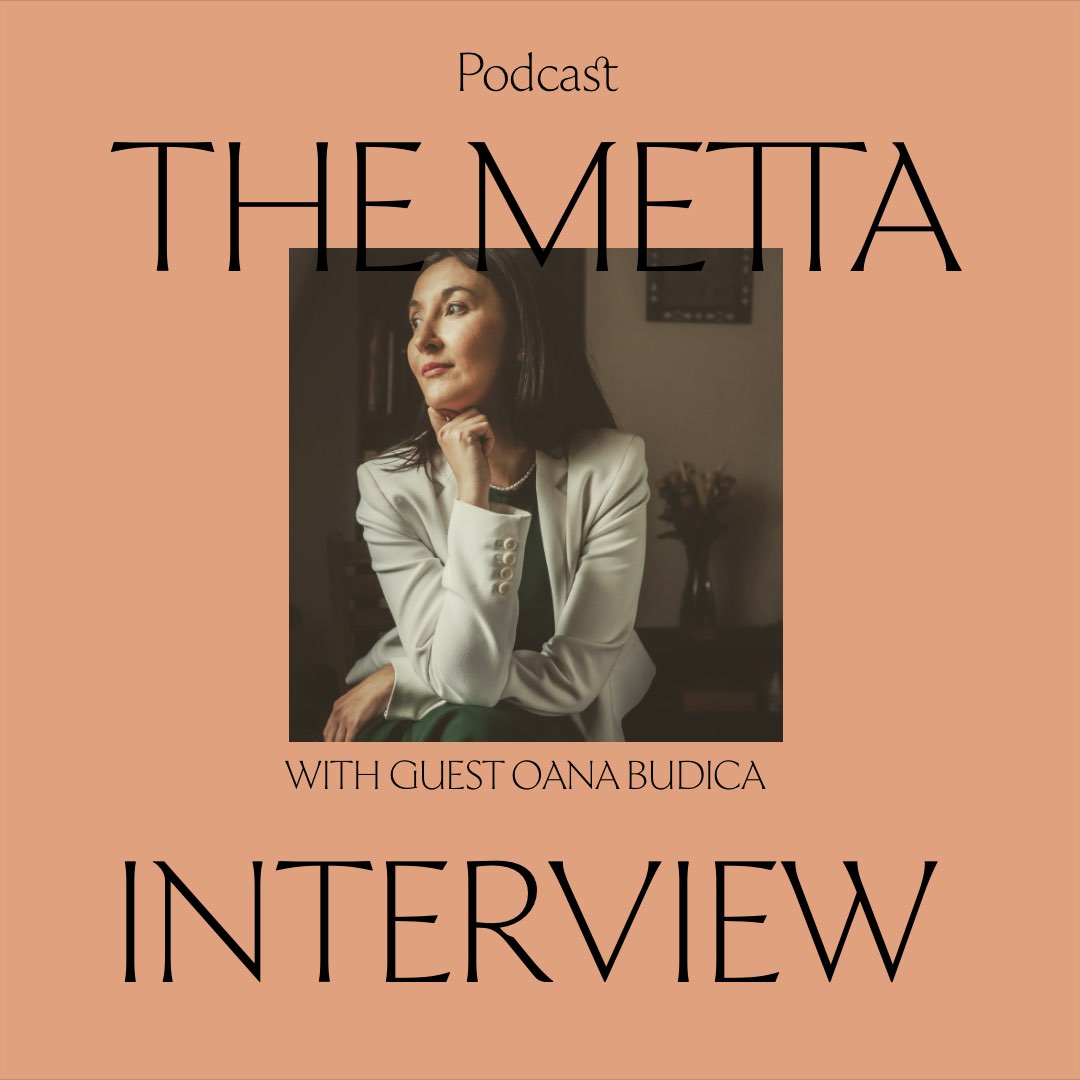 Artwork for the Metta Interview podcast with Chinese medicine clinician and meditation teacher Oana Budica