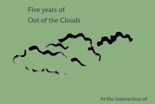 Five years Out of the Clouds