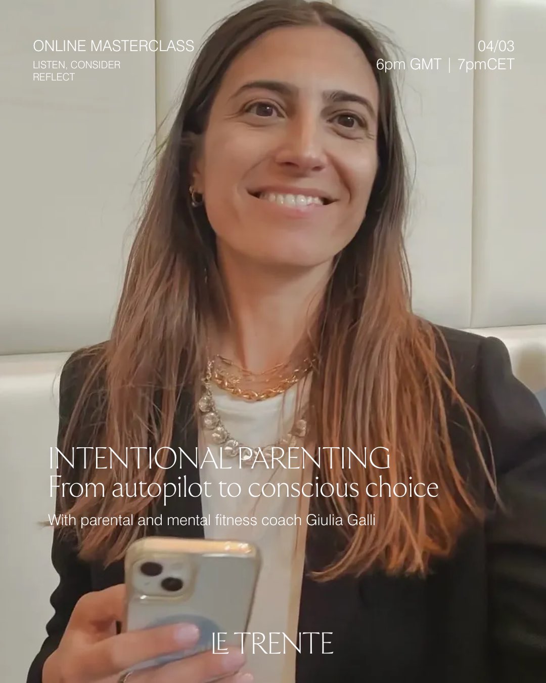 Parental coach and founder of Reegal Coaching is pictured on this invitation for a Le Trente Masterclass on March 4th 2026